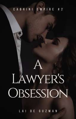 A Lawyer's Obsession