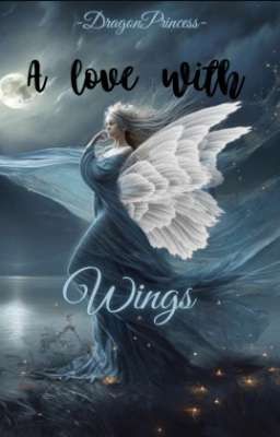 A love with Wings | A Dream Story