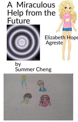 A Miraculous Help from the Future by Summer Cheng