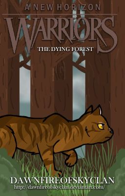 A New Horizon Book 2: The Dying Forest {COMPLETE}