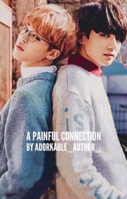 A Painful Connection ||JJK & PJM||