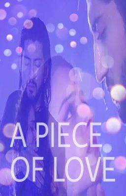 A PIECE OF LOVE (RIKARA SHOTS)