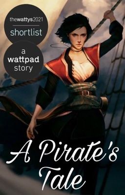 A Pirate's Tale [COMPLETED]