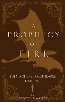 A Prophecy of Fire 