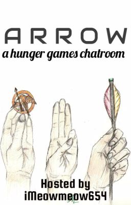 ↑↓↑ A R R O W ↑↓↑ hunger games chatroom [cømplete]