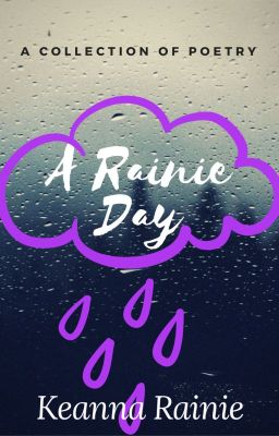 A Rainie Day