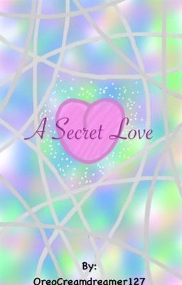 A Secret Love (Gaurence/Larroth fanfic)