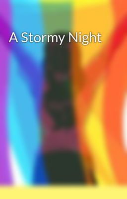 A Stormy Night