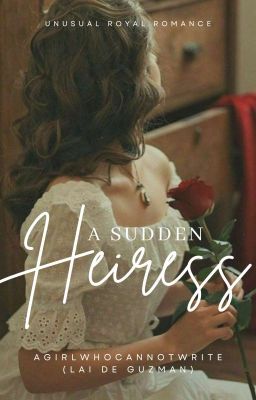 A Sudden Heiress 