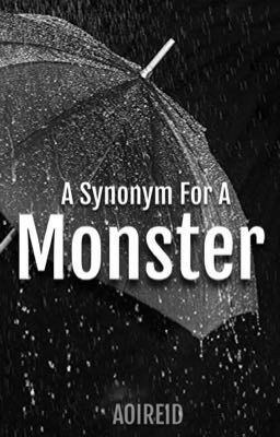 A Synonym For A Monster