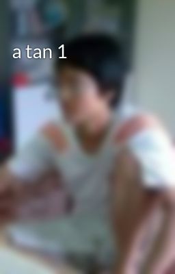 a tan 1