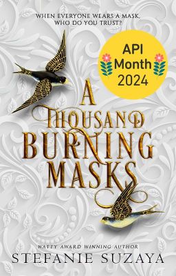 A Thousand Burning Masks