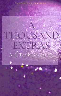 A Thousand Extras -All Things Salty