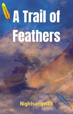 A Trail of Feathers