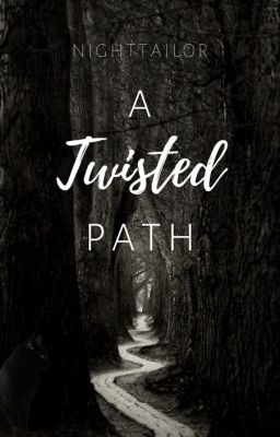 A Twisted Path (ON HIATUS)