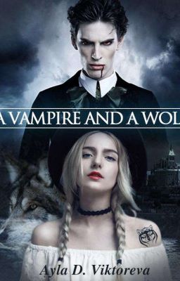 A Vampire and a Wolf