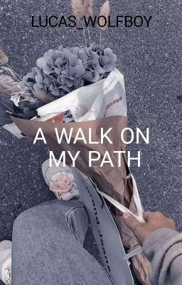 ⭐A Walk On My Path ⭐