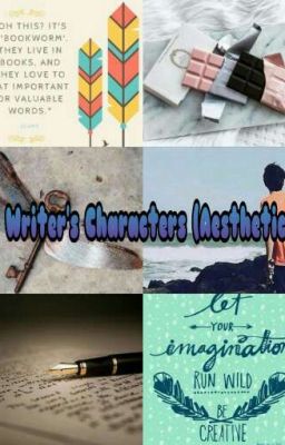 A Writer's Characters (Aesthetics)