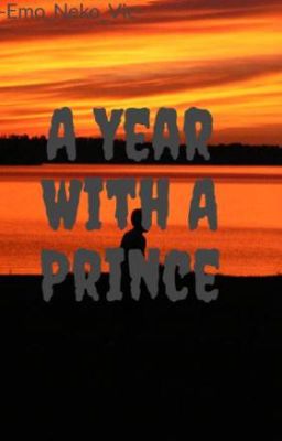 A Year With A Prince