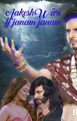 AakeshWari ff: Janam Janam