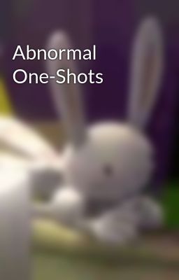 Abnormal One-Shots