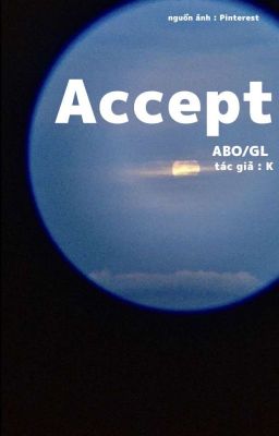 [ ABO / GL ] Accept