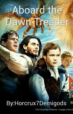 Aboard the Dawn Treader