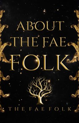 About The Fae Folk