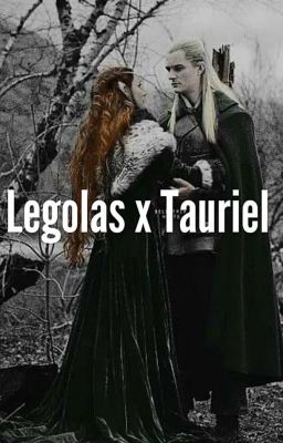 Above all - Legolas i Tauriel