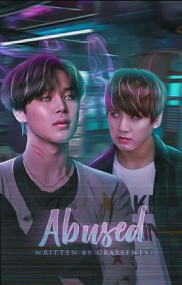 Abused || Jikook