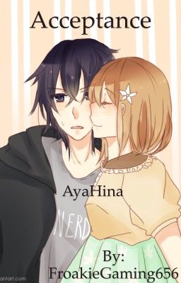 Acceptance (AyaHina)