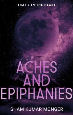 Aches And Epiphanies 