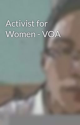 Activist for Women - VOA