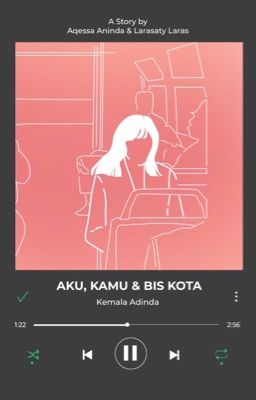 ADIN: Aku, Kamu & Bus Kota