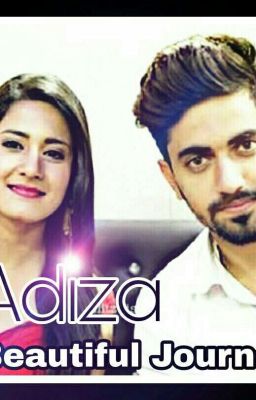 ADIZA-A Beautiful Journey. *Unedited*