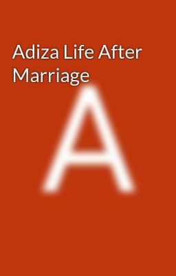 Adiza Life After Marriage