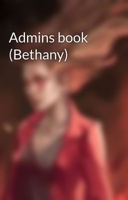 Admins book (Bethany)