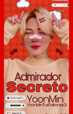 ✉Admirador secreto✍. (YoonMin)