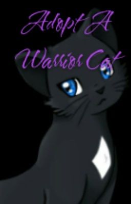 Adopt A Warrior Cat