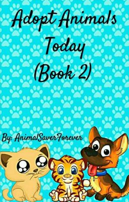 Adopt Animals Today Book 2