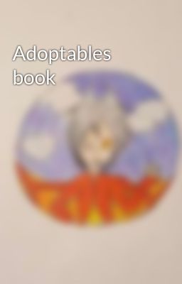 Adoptables book