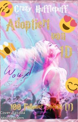 Adoptiert von 1D || 100-Follower-Special (Teil 1)