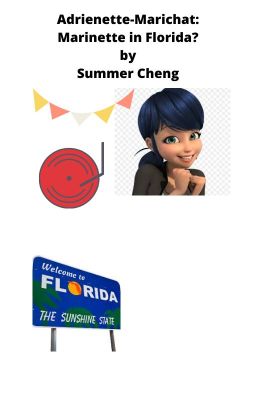 Adrienette-Marichat: Marinette in Florida?  by Summer Cheng