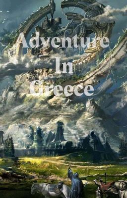 Adventure In Greece 