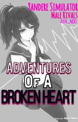 Adventures of a Broken Heart [Old Version]