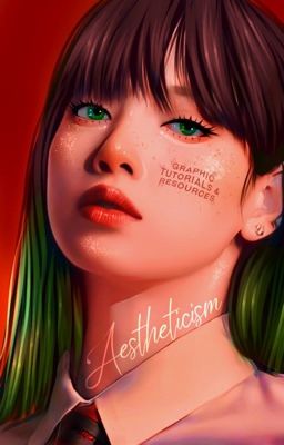 aestheticism ❊ graphic tutorials & resources