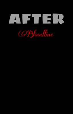 AFTER: Bloodline