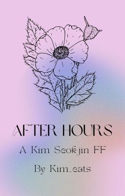 After hours ✓(editing)