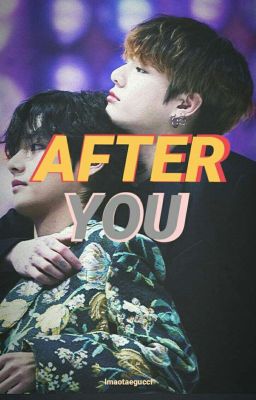 AFTER YOU +kooktae