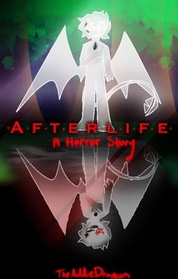 Afterlife - A Horror Story